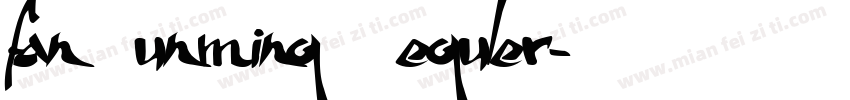 fan Wunming Reguler字体转换